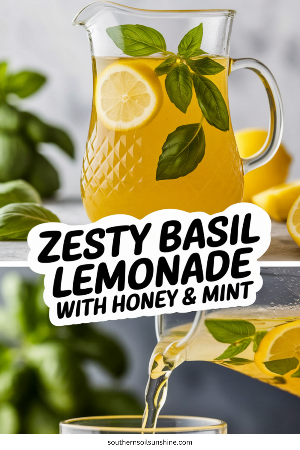 Refreshing & Zesty Basil Lemonade with Honey & Mint - Southern Soil ...